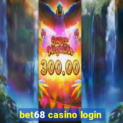 bet68 casino login